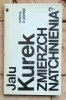 Jalu Kurek - Zmierzch natchnienia | Szkice o poezji